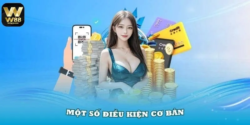 Các điều kiện tham gia chương trình đại lý W88